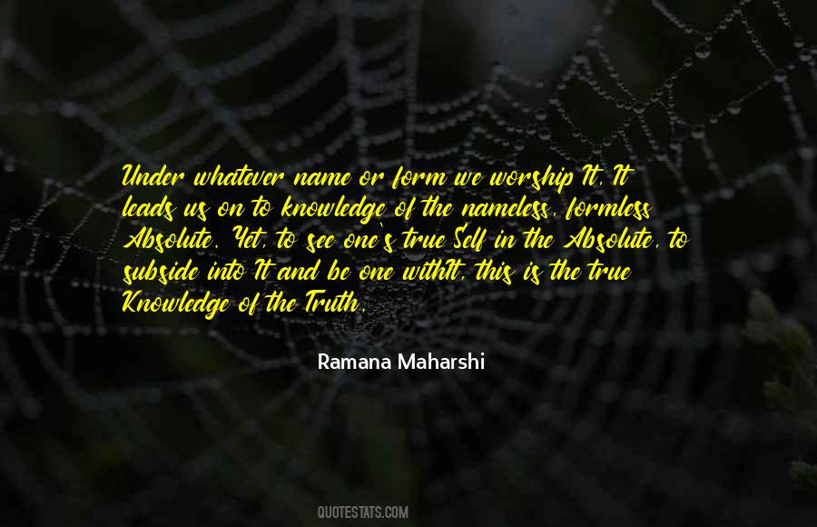 Quotes About True Form #69263