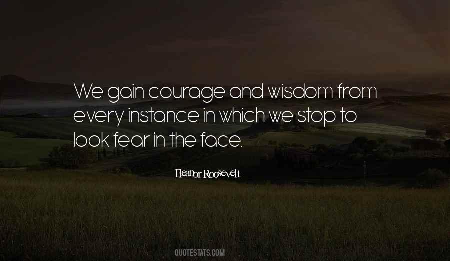 Quotes About Courage And Wisdom #1007331