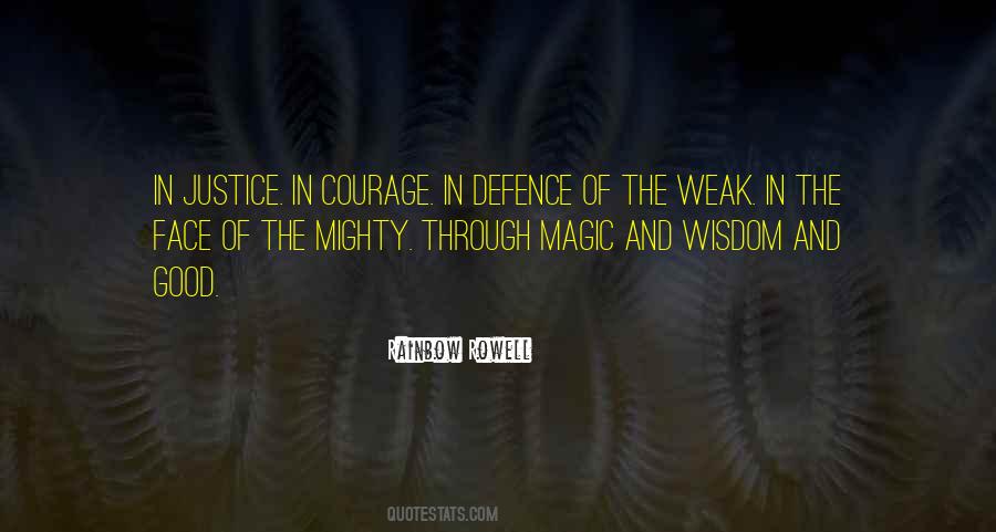 Quotes About Courage And Wisdom #107200