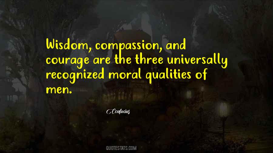 Quotes About Courage And Wisdom #168424