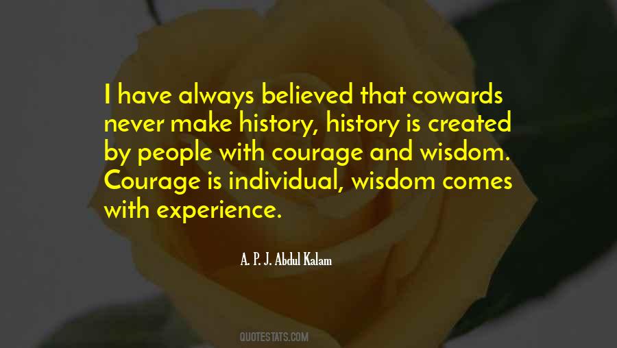 Quotes About Courage And Wisdom #990466