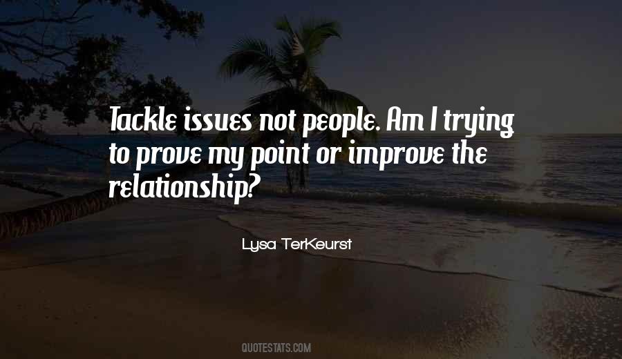 Quotes About Relationship Issues #1020548