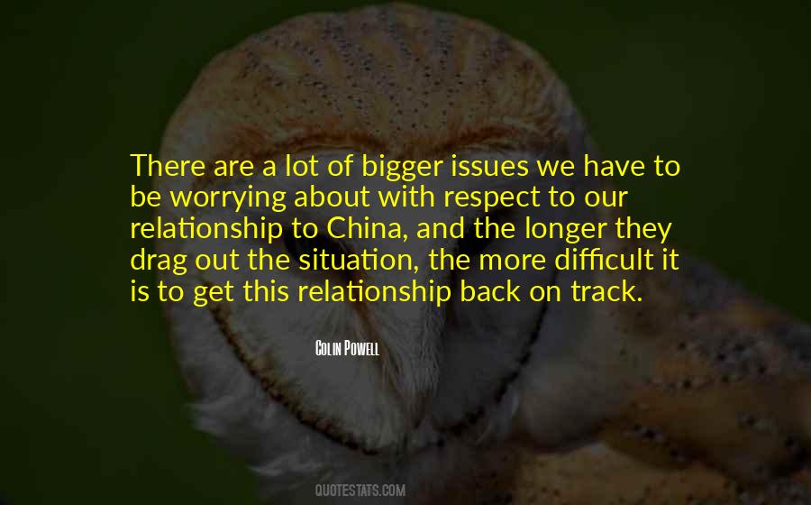 Quotes About Relationship Issues #1744987