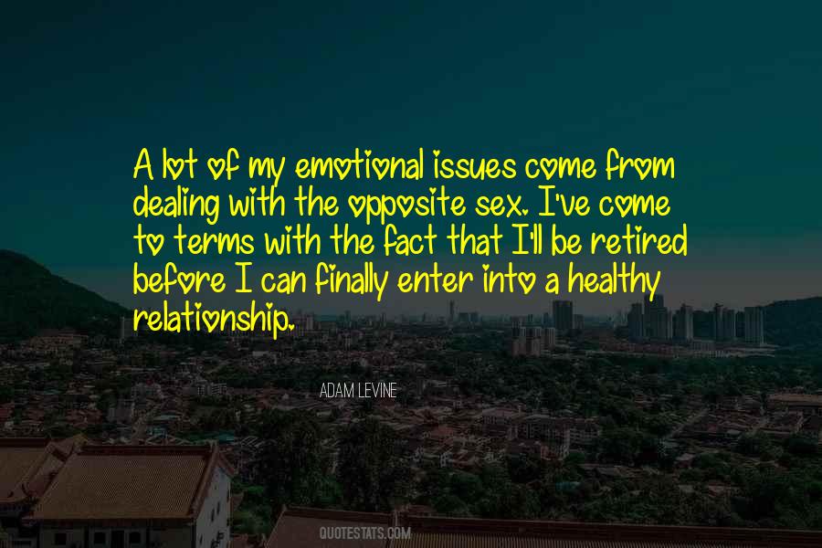 Quotes About Relationship Issues #1860885