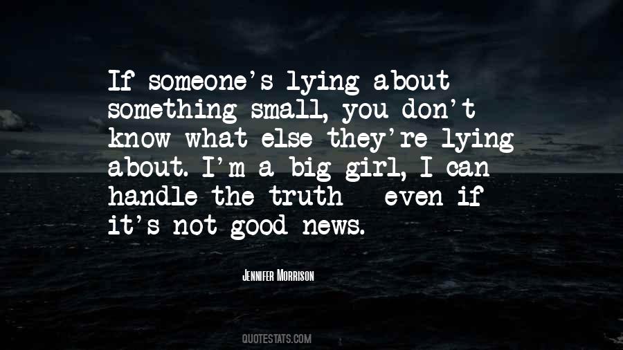 Quotes About Someone Lying #706180