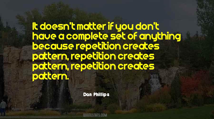 Quotes About Repetition #1294998