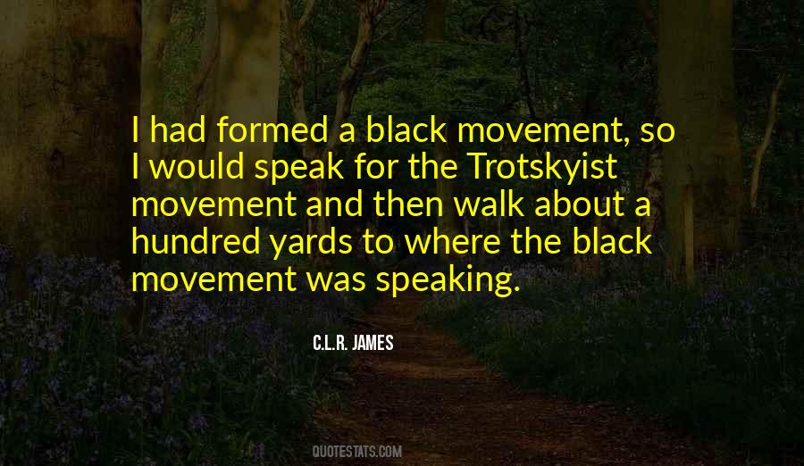 Quotes About Movement #1840840