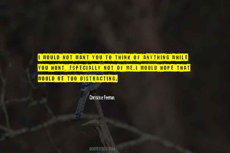 Distracting Quotes #182598