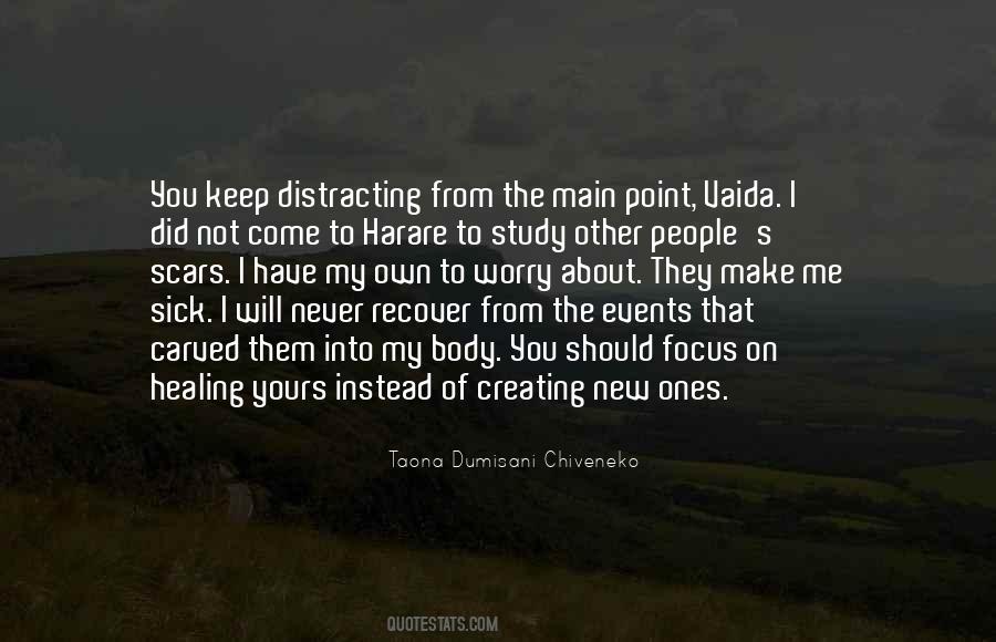 Distracting Quotes #804709