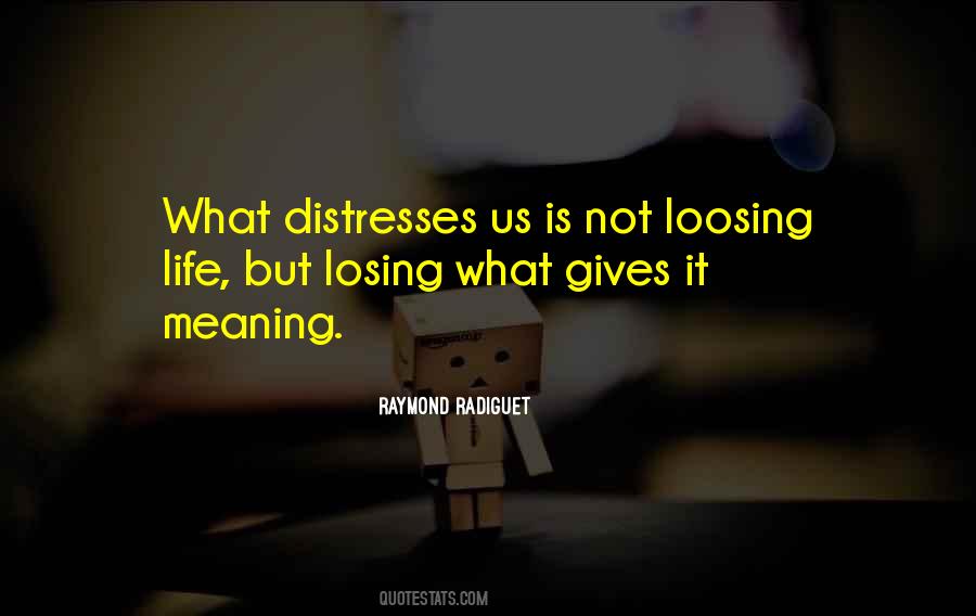 Distresses Quotes #1463716