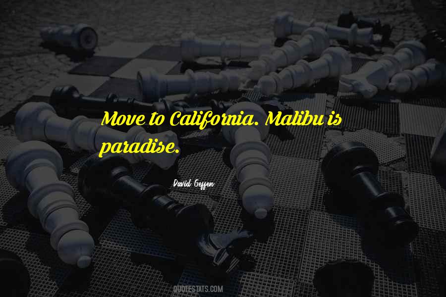 Quotes About Malibu #1145965