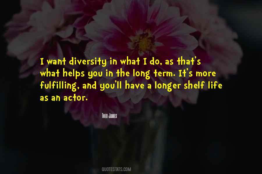 Diversity's Quotes #180827 Diversity's Quotes #180827