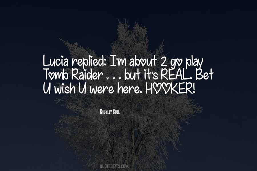 Quotes About Lucia #194630