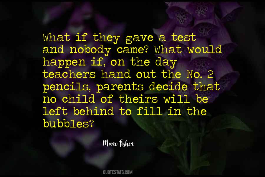 Quotes About Parents And Teachers #1099285