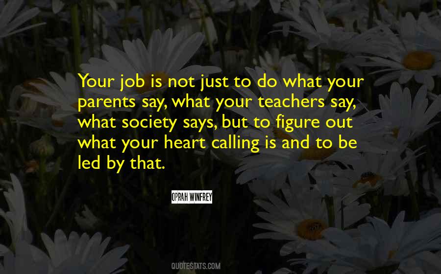 Quotes About Parents And Teachers #278615