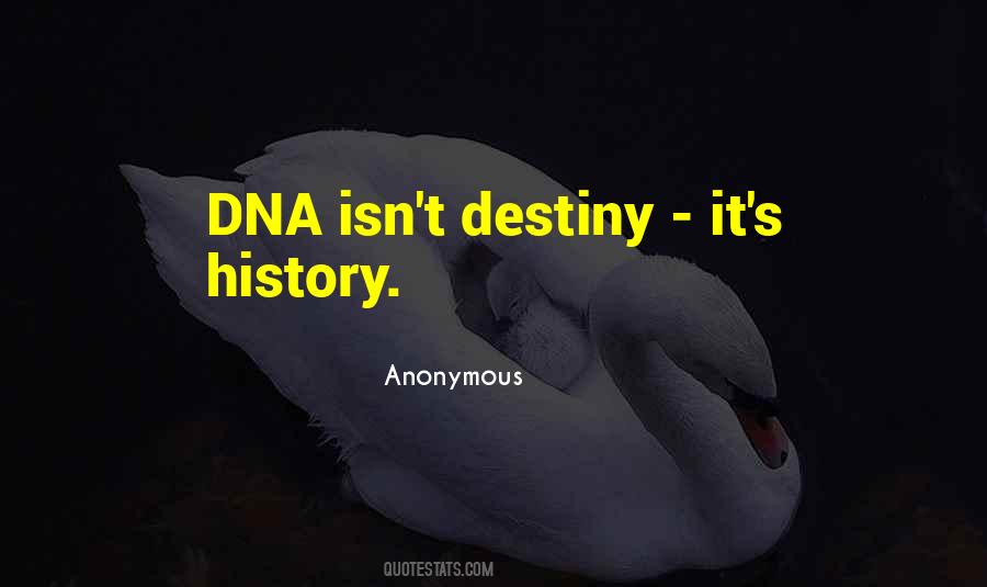 Dna's Quotes #457566