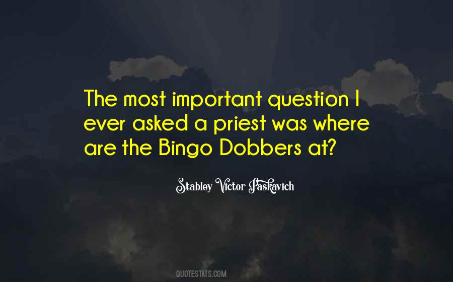Dobbers Quotes #440889