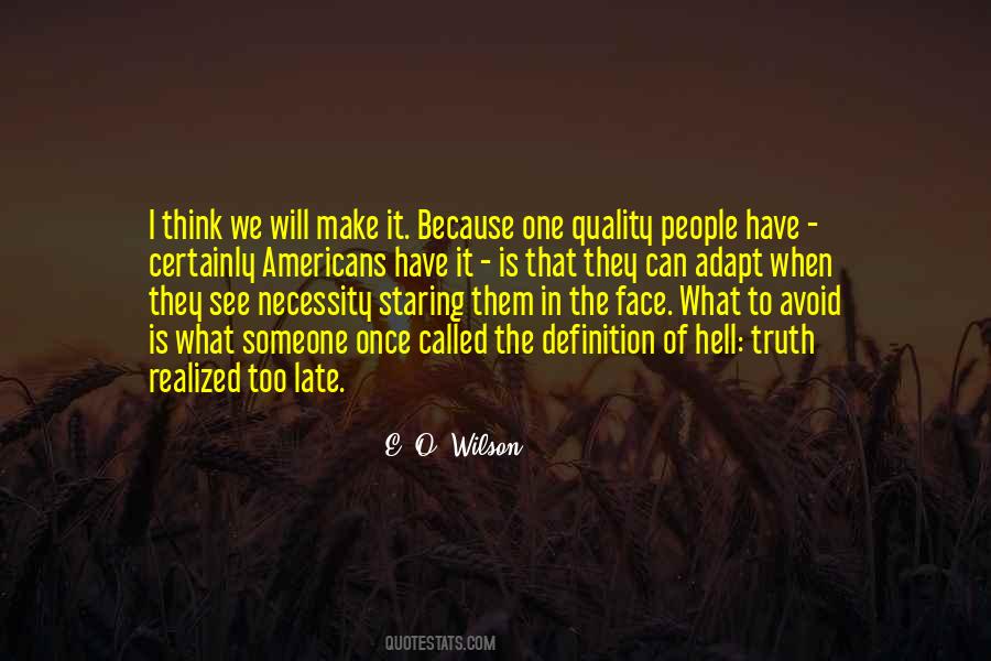 Quotes About Face The Truth #336477 Quotes About Face The Truth #336477