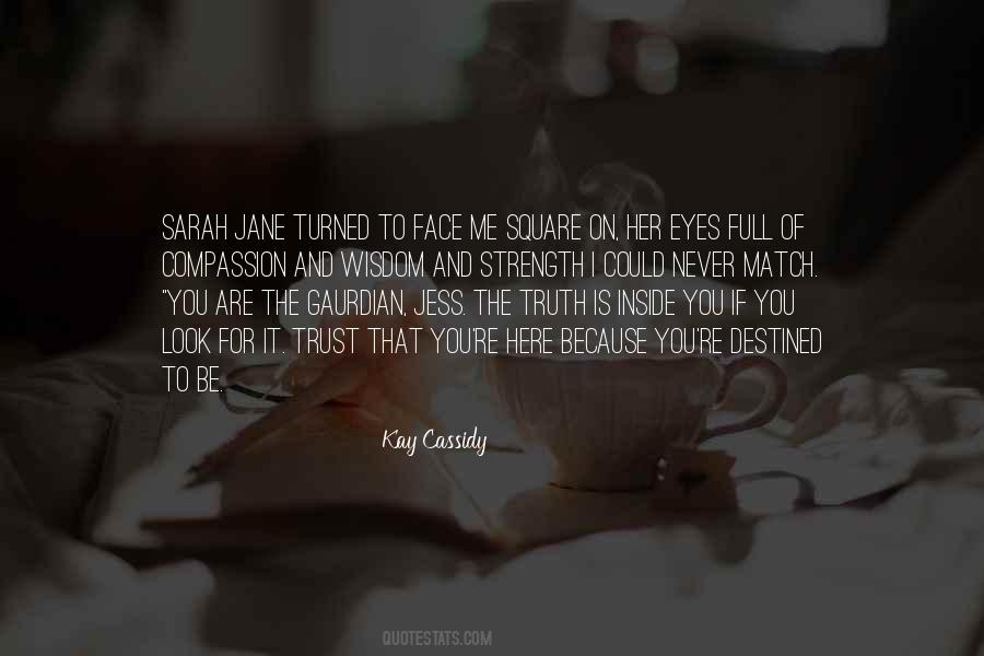 Quotes About Face The Truth #349670 Quotes About Face The Truth #349670