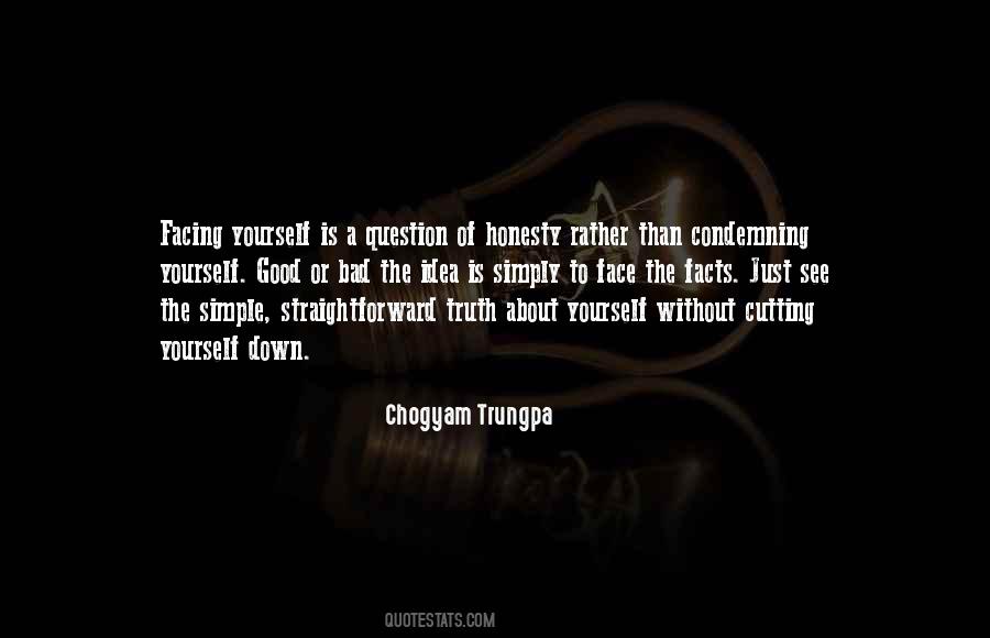 Quotes About Face The Truth #532688 Quotes About Face The Truth #532688