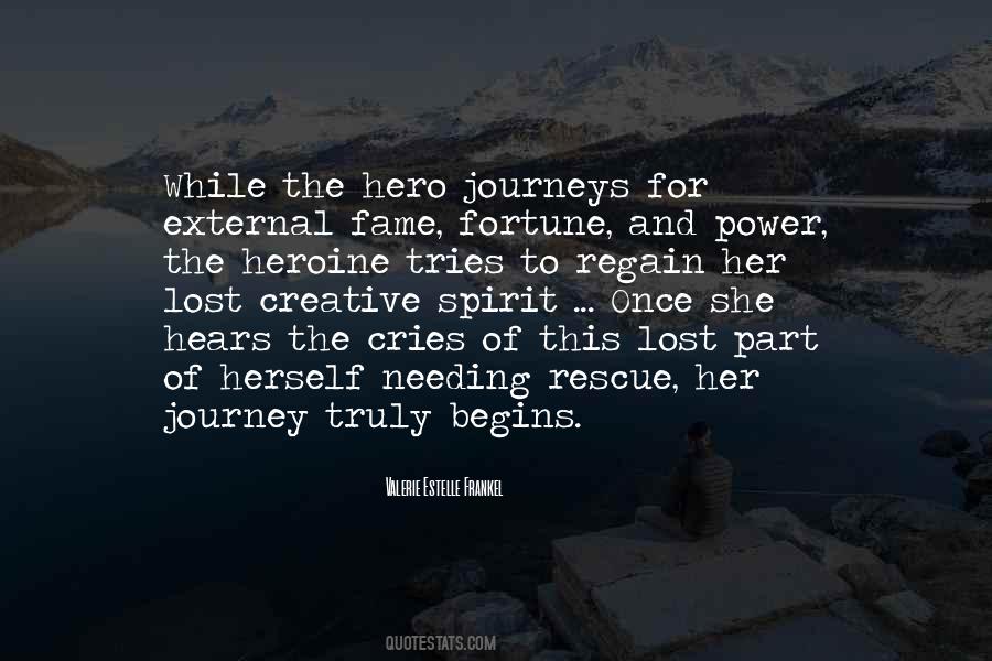 Quotes About A Hero's Journey #1289219