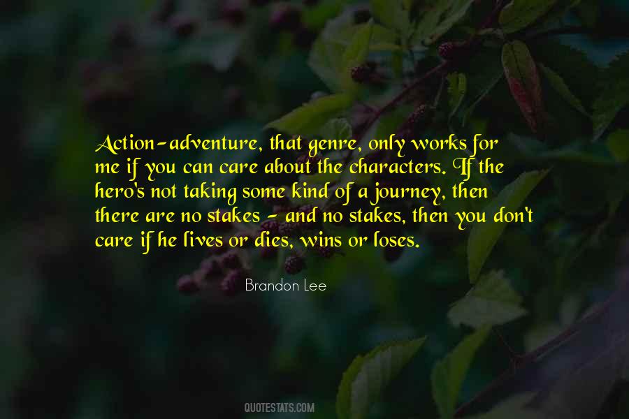 Quotes About A Hero's Journey #1604838