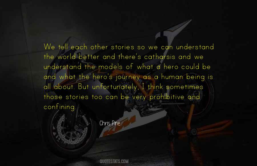 Quotes About A Hero's Journey #1679168