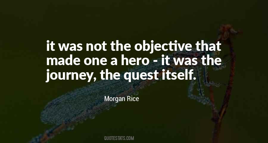 Quotes About A Hero's Journey #1694699