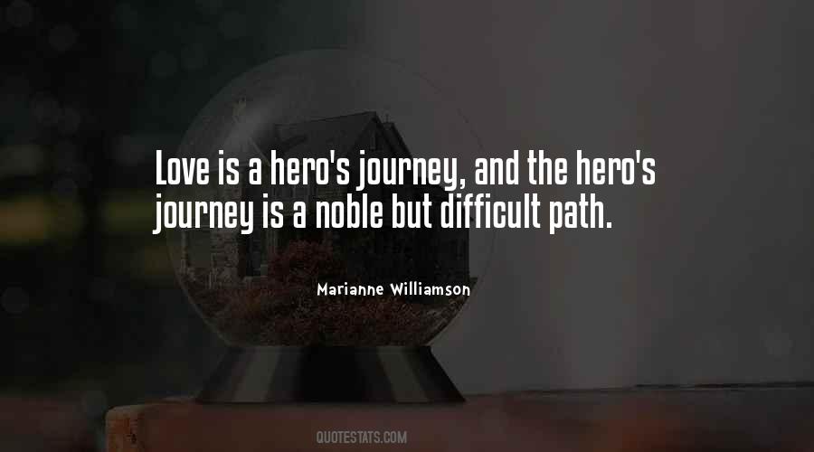 Quotes About A Hero's Journey #1705503