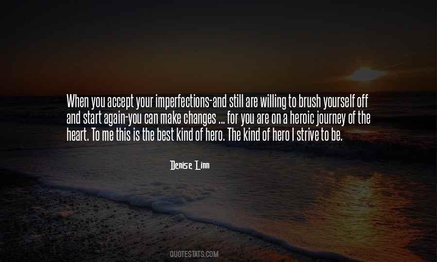 Quotes About A Hero's Journey #403879