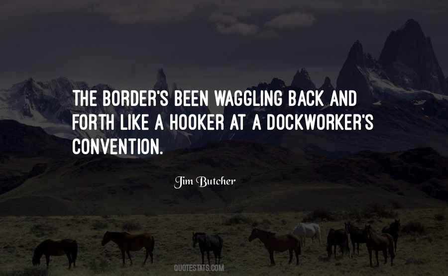 Dockworker Quotes #1465098