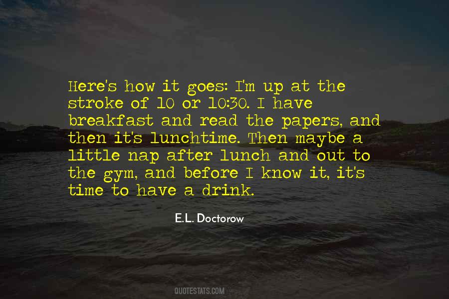 Doctorow Quotes #4910