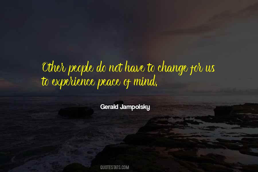 Quotes About Peace Of Mind #990204