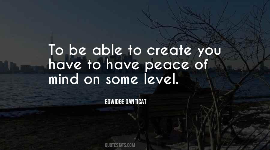 Quotes About Peace Of Mind #993347