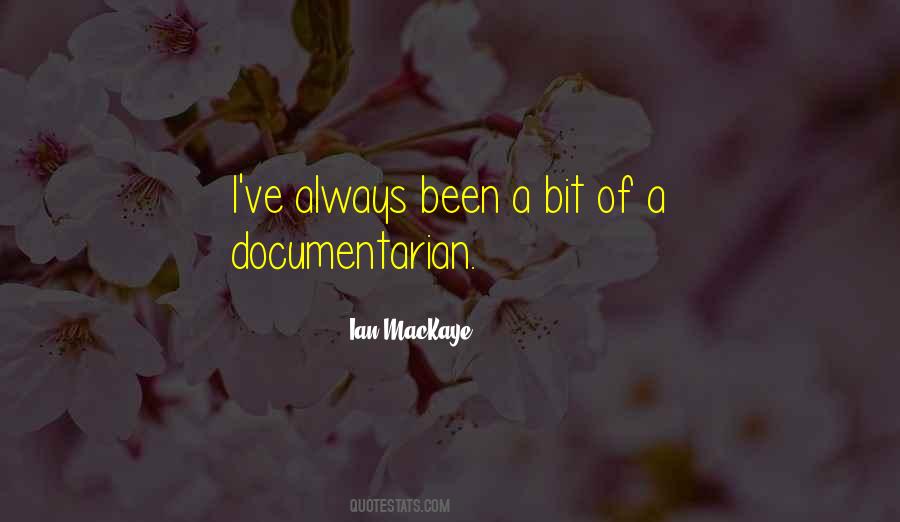 Documentarian Quotes #1258270
