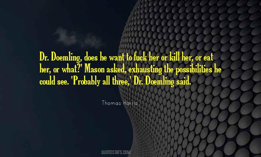 Doemling Quotes #1222146