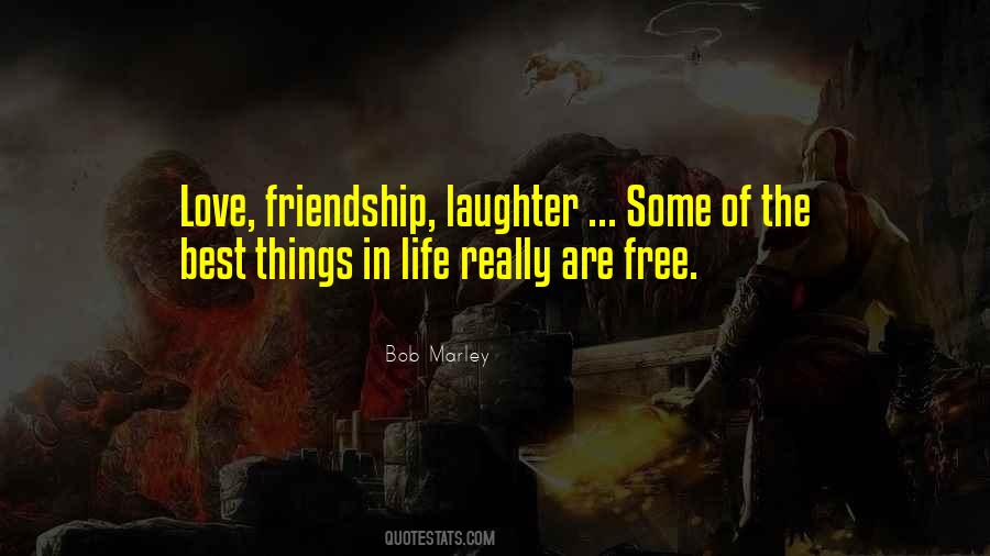 Quotes About Best Things In Life Are Free #1614104