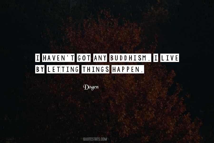 Dogen's Quotes #423176