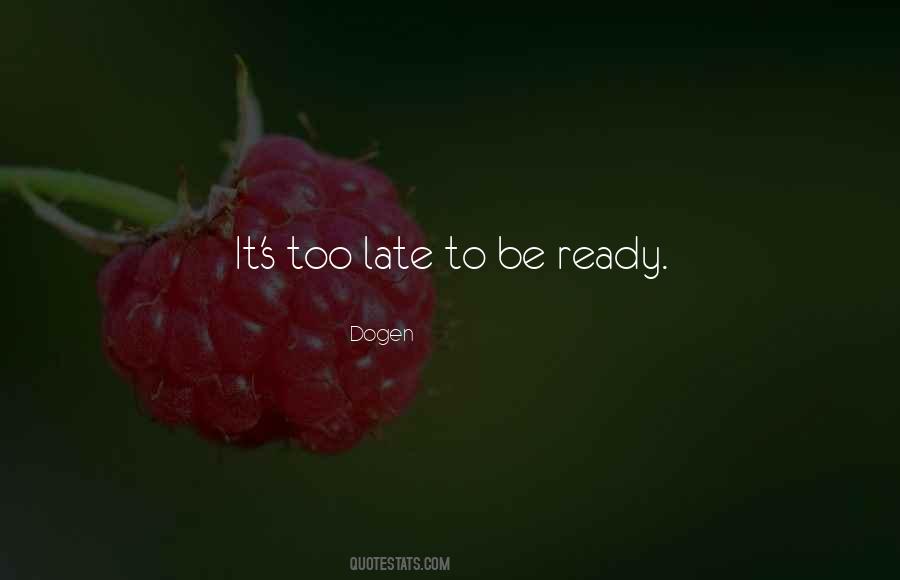Dogen's Quotes #629300