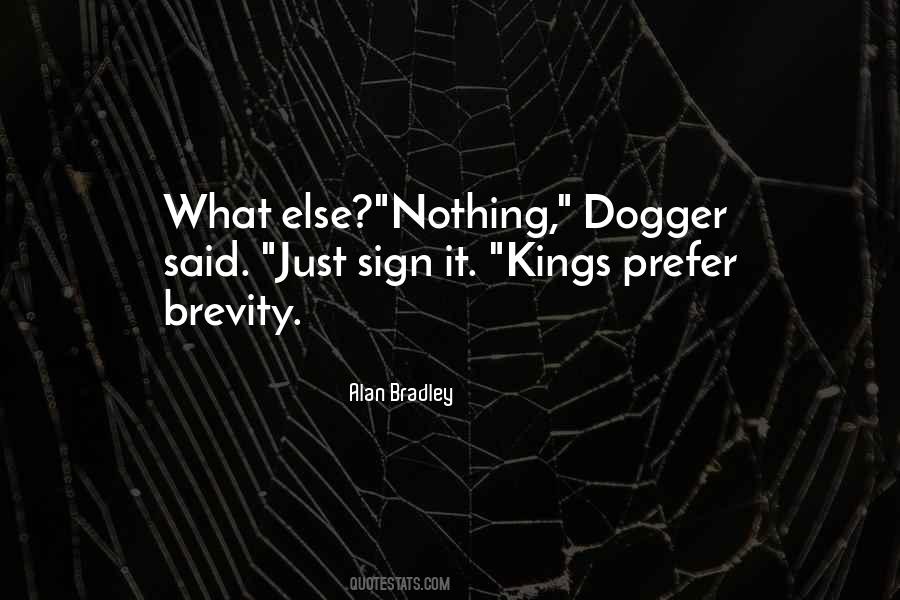 Dogger Quotes #1290481