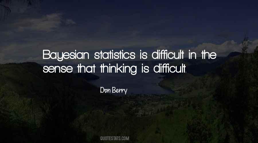 Quotes About Bayesian Statistics #861124