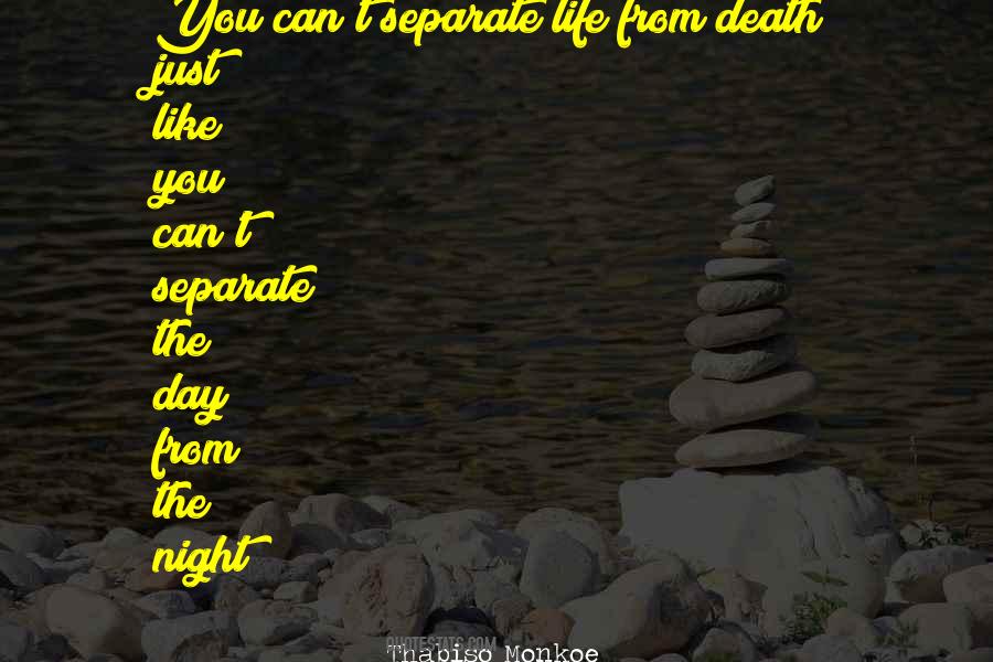 Quotes About Life From Death #164240