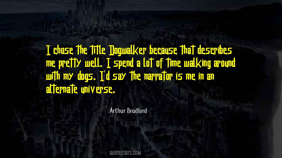 Dogwalker Quotes #263881