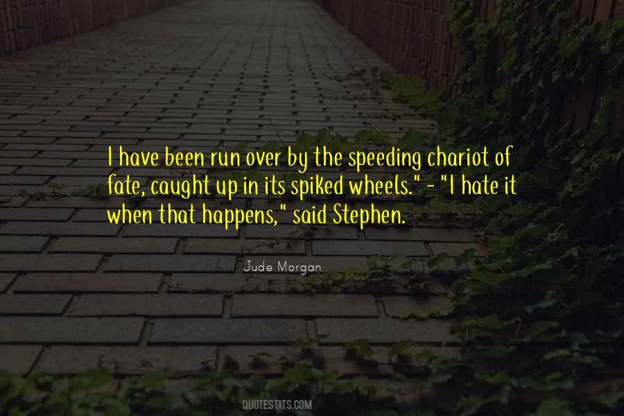 Quotes About Speeding #1154249