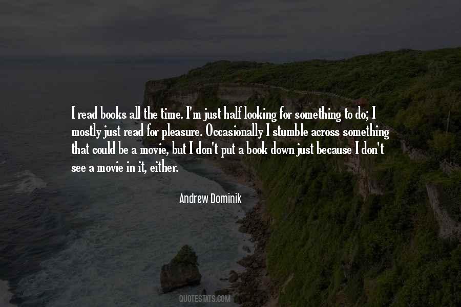 Dominik's Quotes #1451516
