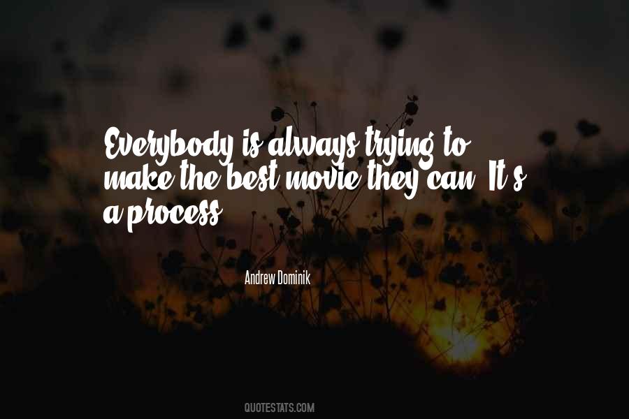 Dominik's Quotes #1496556