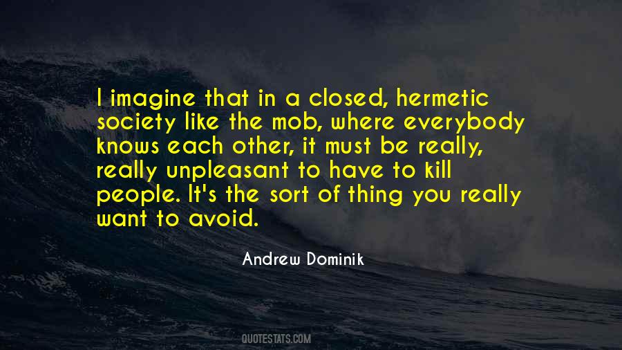 Dominik's Quotes #1699727