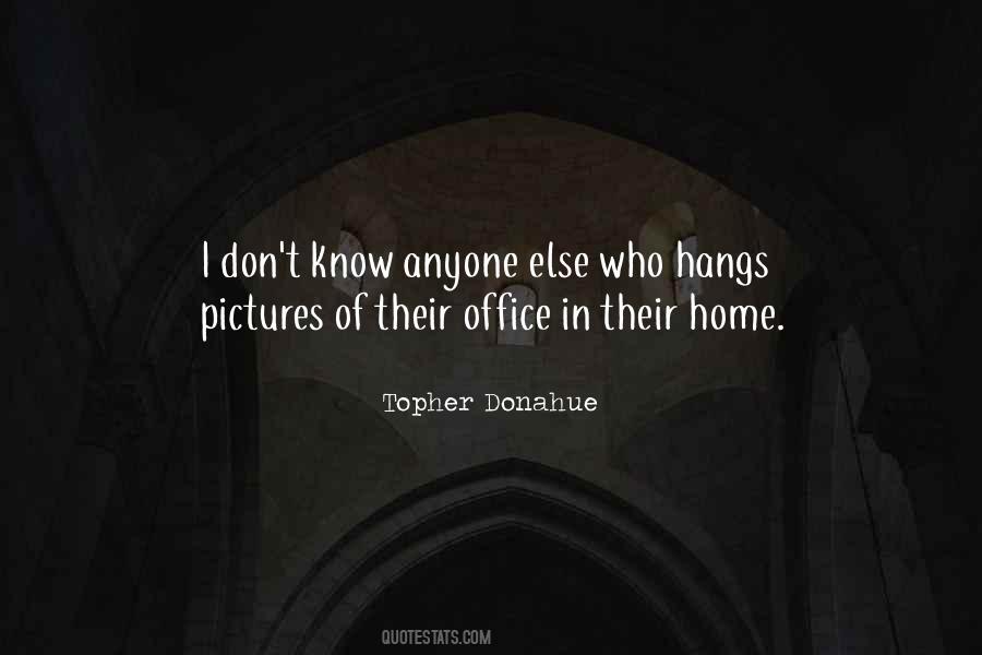 Donahue Quotes #103318