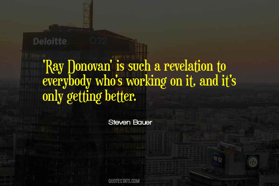 Donovan's Quotes #1018428