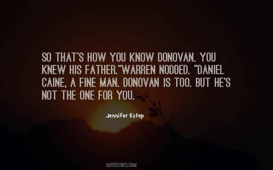 Donovan's Quotes #1120075